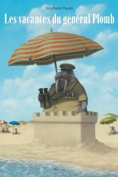 LES VACANCES DU GENERAL PLOMB