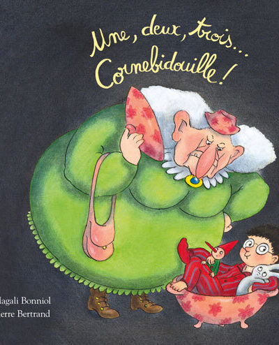 UNE, DEUX, TROIS... CORNEBIDOUILLE !