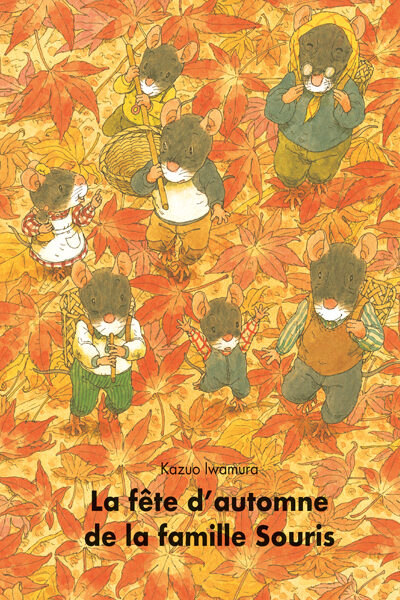 LA FÊTE D'AUTOMNE DE LA FAMILLE SOURIS