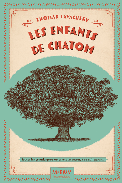 LES ENFANTS DE CHATOM