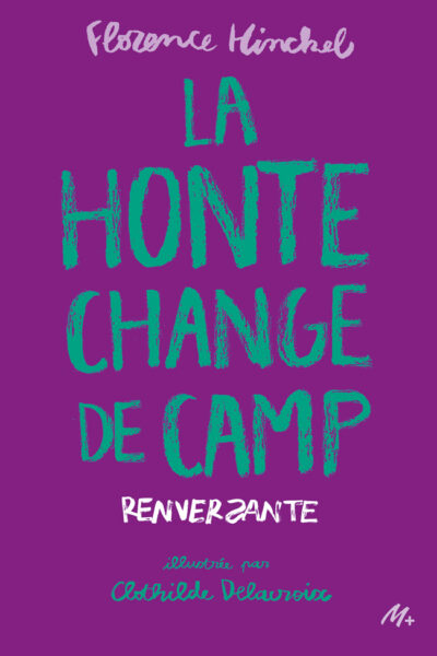 LA HONTE CHANGE DE CAMP