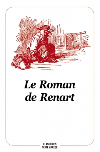 LE ROMAN DE RENART NOUVELLE EDITION