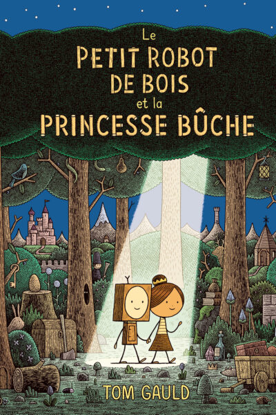 LE PETIT ROBOT DE BOIS ET LA PRINCESSE BUCHE