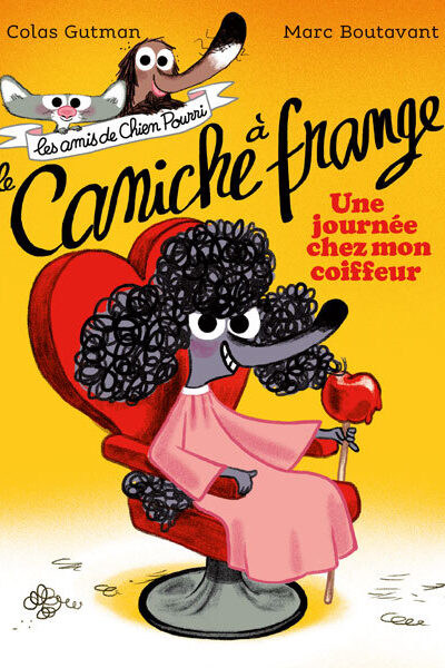 LES AMIS DE CHIEN POURRI : LE CANICHE A FRANGE, UNE JOURNEE CHEZ LE COIFFEZU8