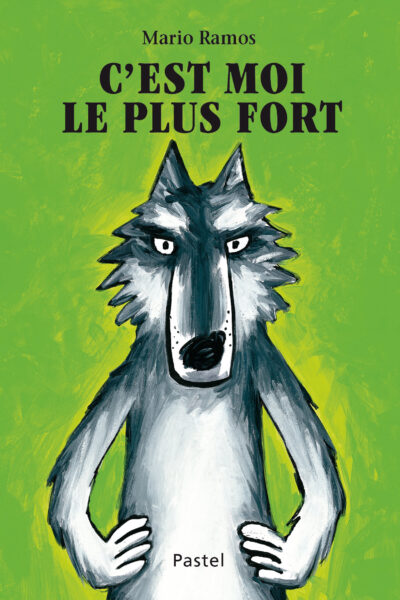 C'EST MOI LE PLUS FORT