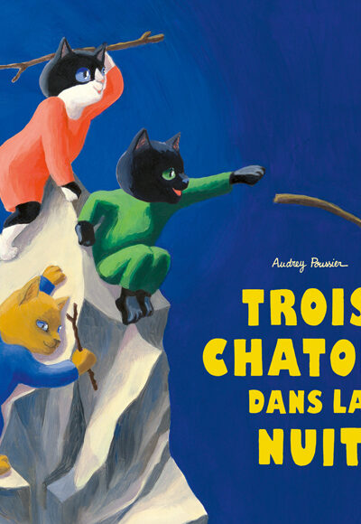 TROIS CHATONS DANS LA NUIT