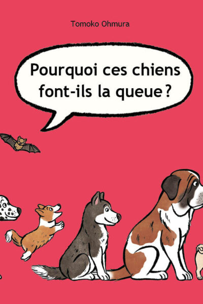 POURQUOI CES CHIENS FONT-ILS LA QUEUE ?
