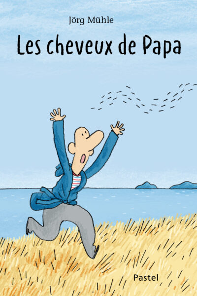 LES CHEVEUX DE PAPA