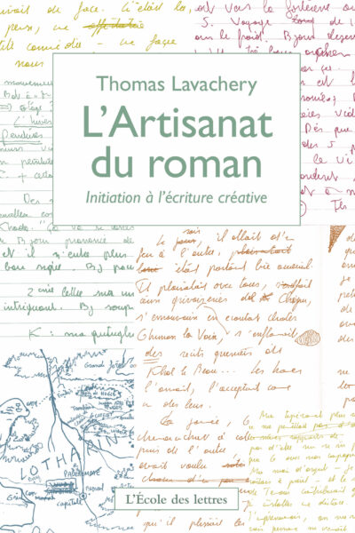 L'ARTISANAT DU ROMAN - INITIATION A L'ECRITURE CREATIVE