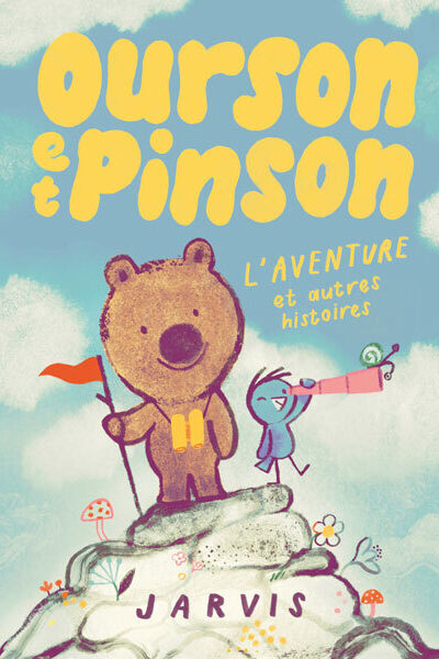 OURSON ET PINSON - TOME 3 - L'AVENTURE ET AUTRES HISTOIRES