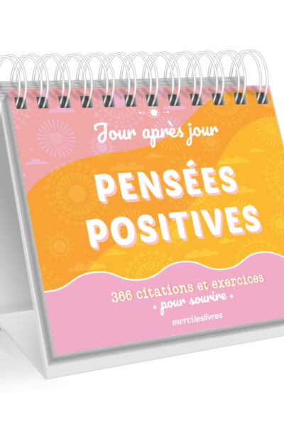 MES PENSEES POSITIVES