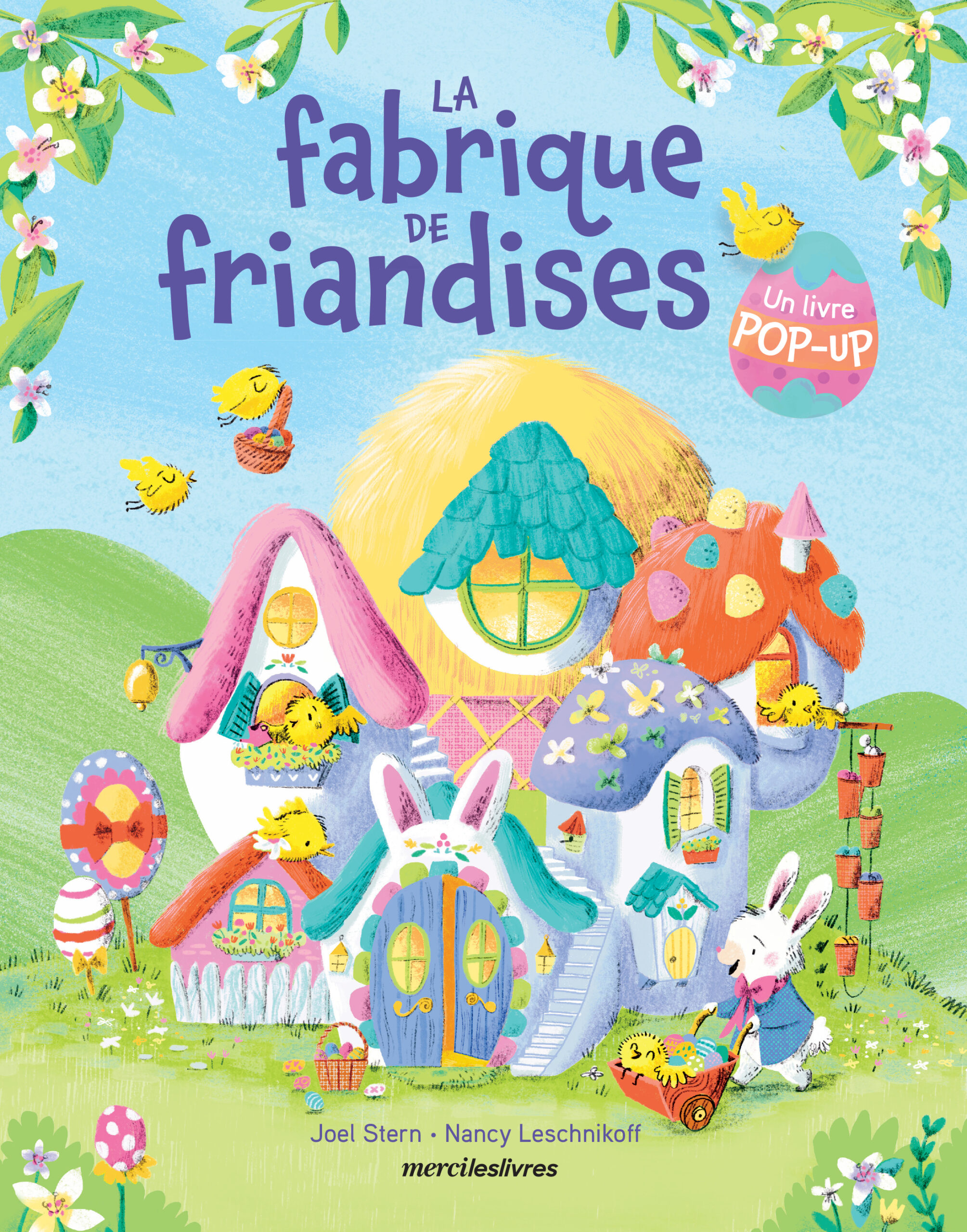 LA FABRIQUE DE FRIANDISES - LIVRE POP-UP