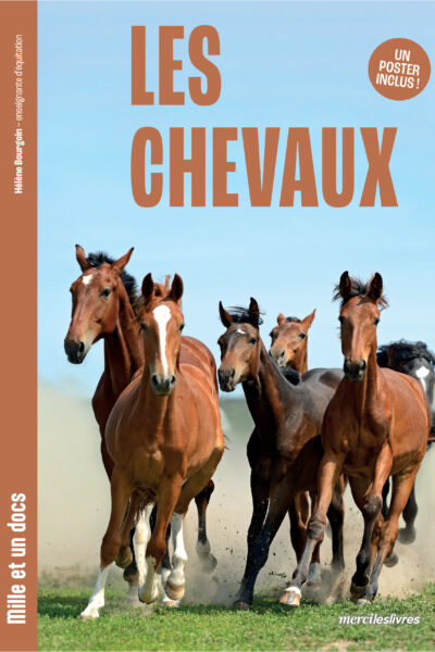 LES CHEVAUX - MILLE ET UN DOCS