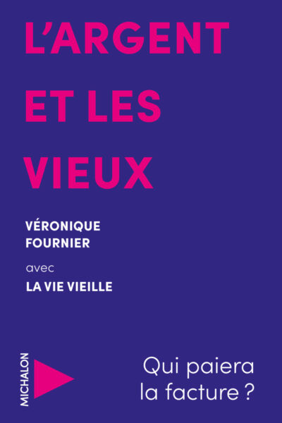 L'ARGENT DES VIEUX