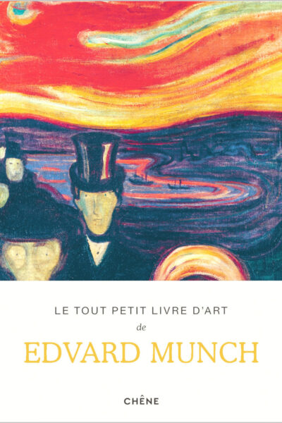 LE TOUT PETIT LIVRE D'ART DE EDVARD MUNCH