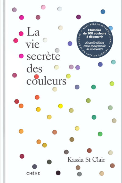 LA VIE SECRETE DES COULEURS