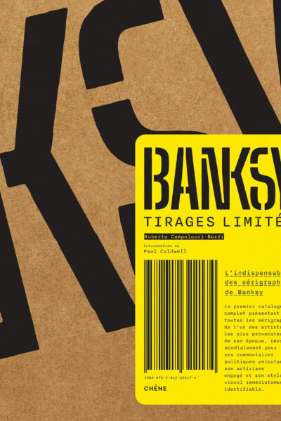 BANKSY, TIRAGES LIMITES