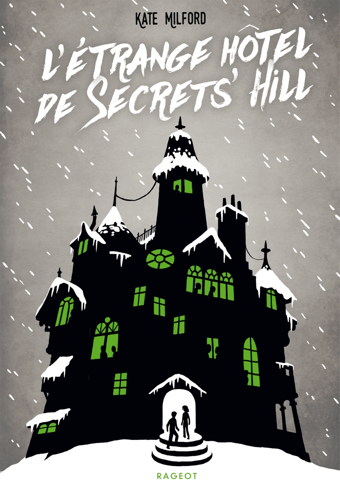 L'ETRANGE HÔTEL DE SECRETS' HILL
