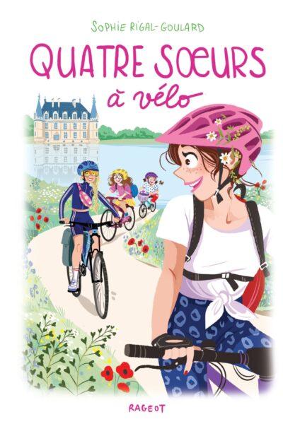 QUATRE SOEURS - T14 - QUATRE SOEURS A VELO