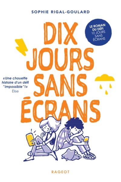 DIX JOURS SANS ECRANS