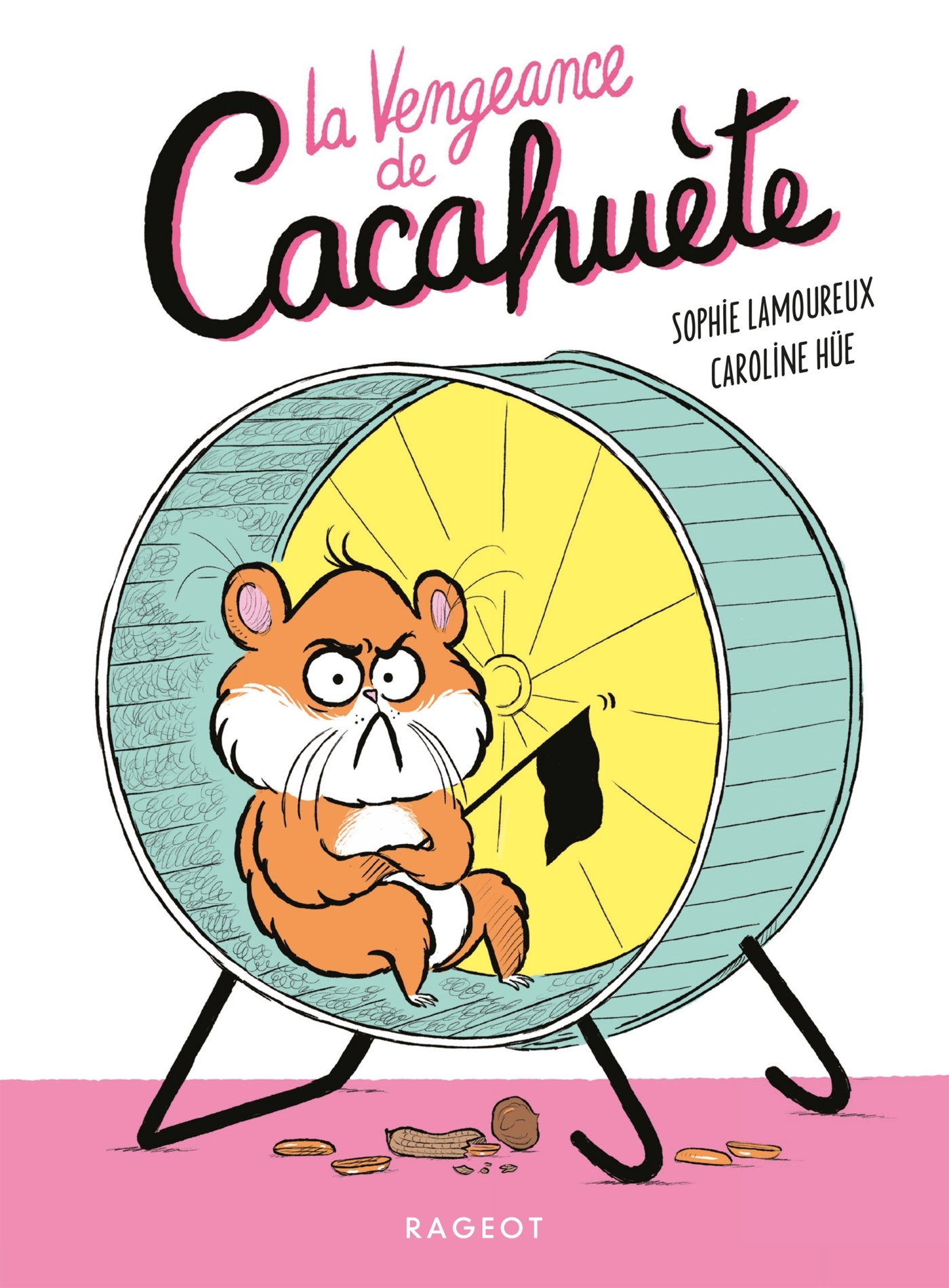 CACAHUETE T01 LA VENGEANCE DE CACAHUETE