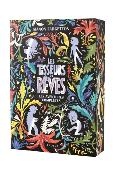 LES TISSEURS DE REVES - LES AVENTURES COMPLETES