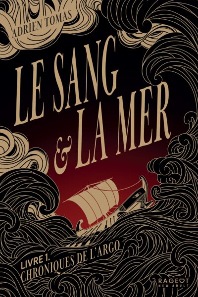 CHRONIQUES DE L'ARGO T01 LE SANG ET LA MER