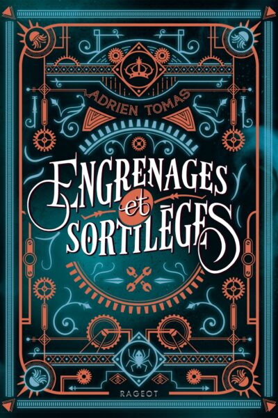 ENGRENAGES ET SORTILEGES