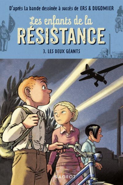 LES ENFANTS DE LA RESISTANCE T03 LES DEUX GEANTS