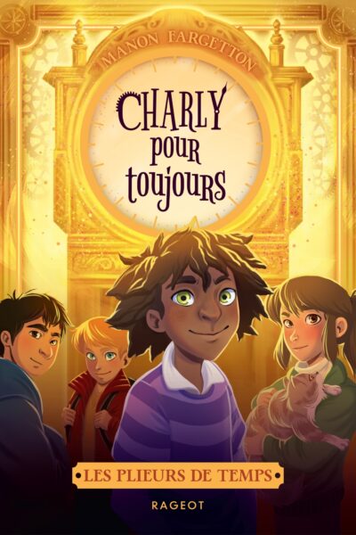 LES PLIEURS DE TEMPS T04 CHARLY POUR TOUJOURS
