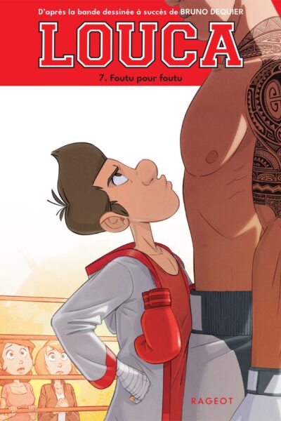 LOUCA - TOME 7, FOUTU POUR FOUTU