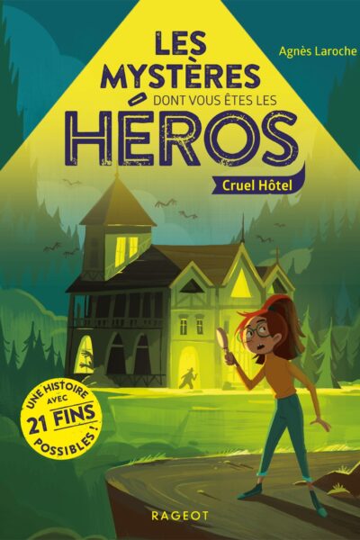 LES MYSTERES DONT VOUS ETES LES HEROS - CRUEL HOTEL
