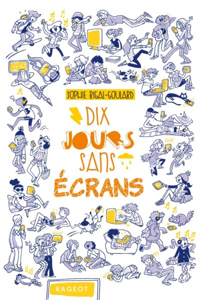 10 DIX JOURS SANS ECRANS