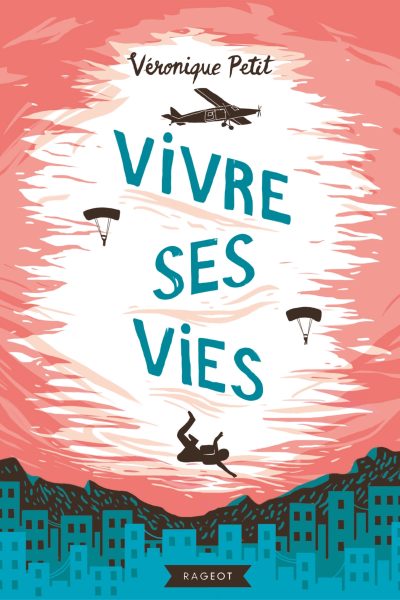 VIVRE SES VIES
