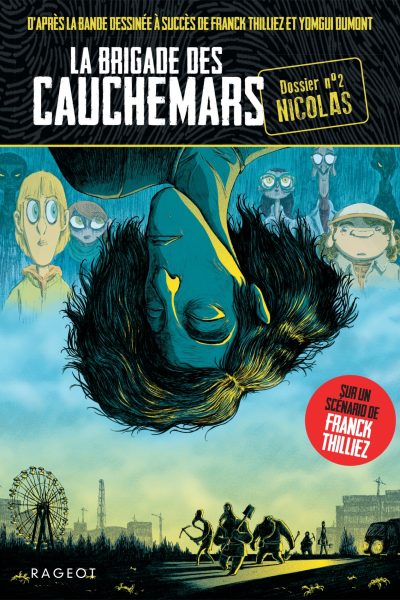 LA BRIGADE DES CAUCHEMARS T02 NICOLAS