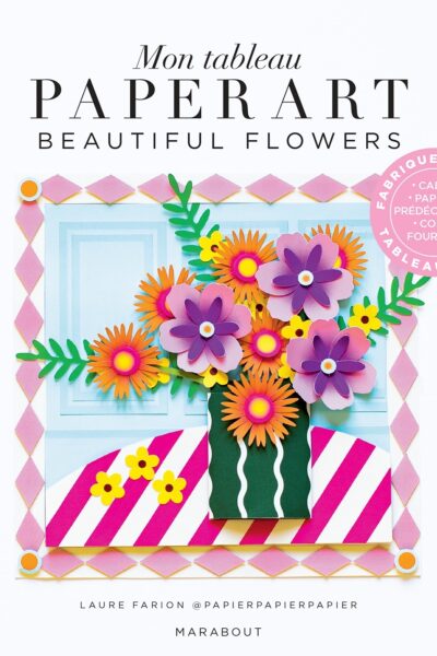 MON TABLEAU PAPER ART FLOWERS