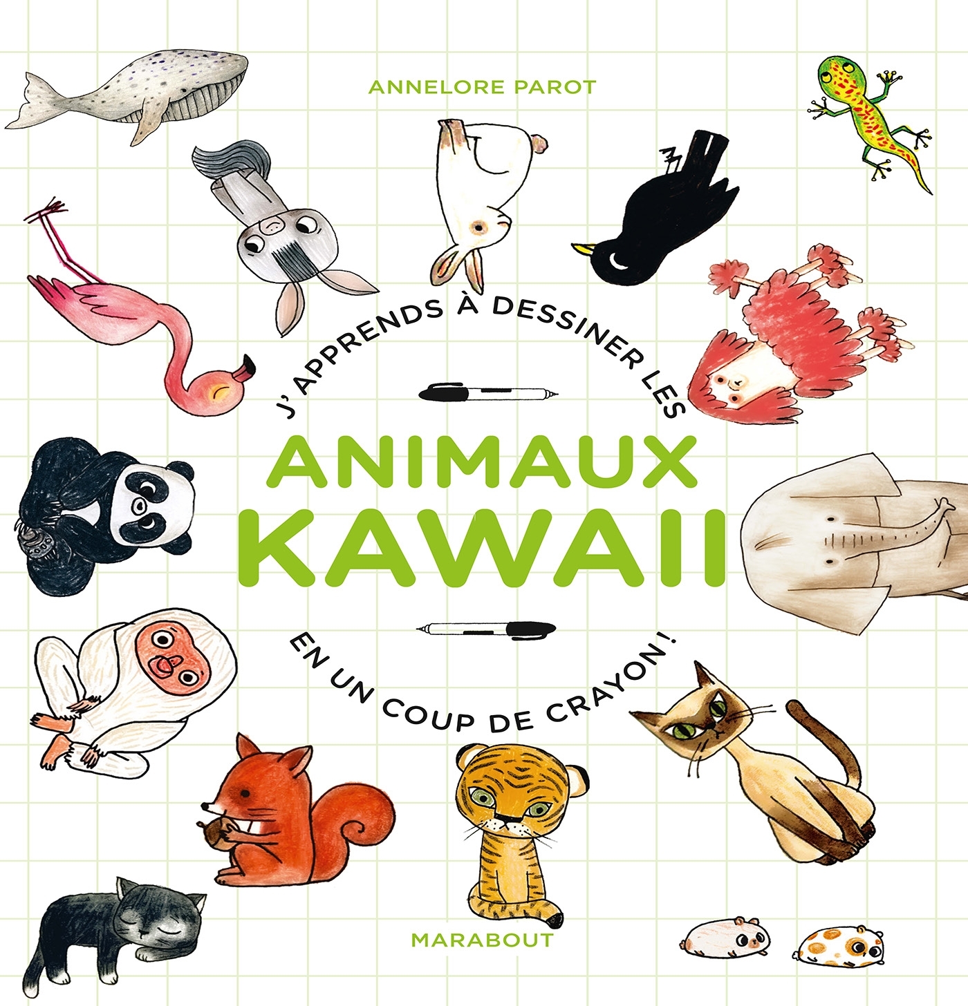 J'APPRENDS A DESSINER DES ANIMAUX KAWAII EN UN COUP DE CRAYON !