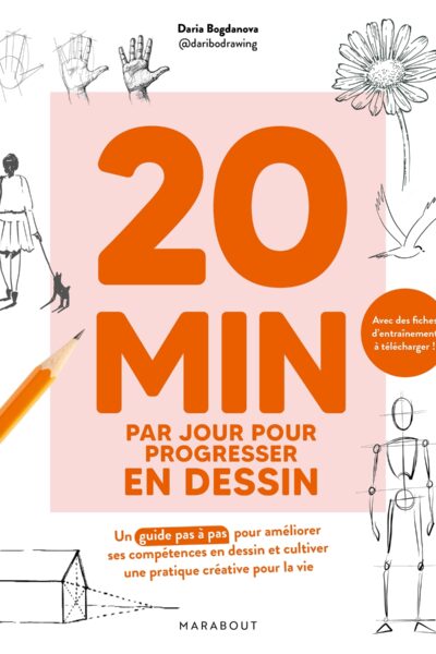20 MIN PAR JOUR POUR PROGRESSER EN DESSIN