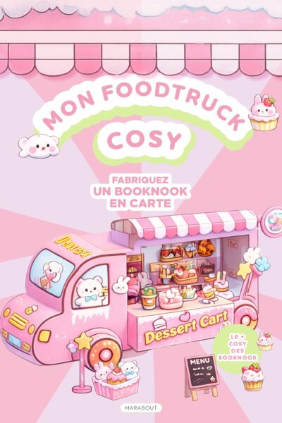 MON FOOD TRUCK COSY - FABRIQUEZ UN BOOKNOOK EN CARTE