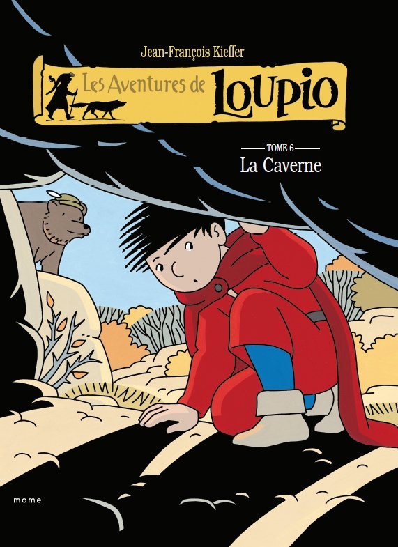 LOUPIO T06 LA CAVERNE