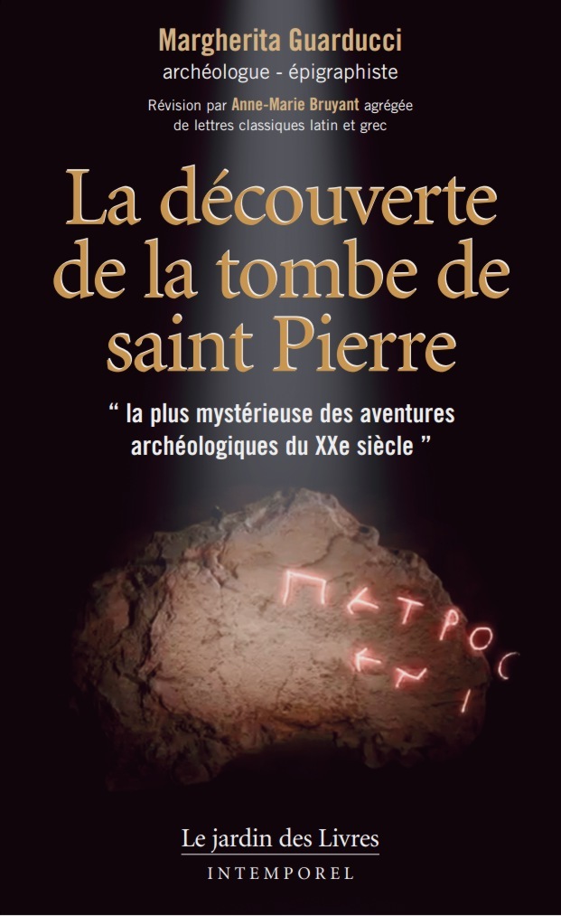 LA DECOUVERTE DE LA PIERRE DE SAINT PIERRE