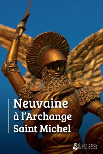NEUVAINE A L'ARCHANGE ST MICHEL