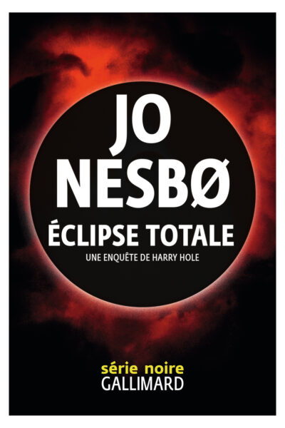 ECLIPSE TOTALE - UNE ENQUÊTE DE HARRY HOLE