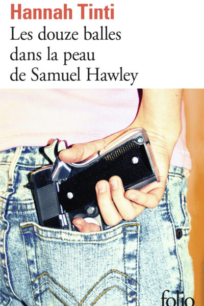 LES DOUZE BALLES DANS LA PEAU DE SAMUEL HAWLEY