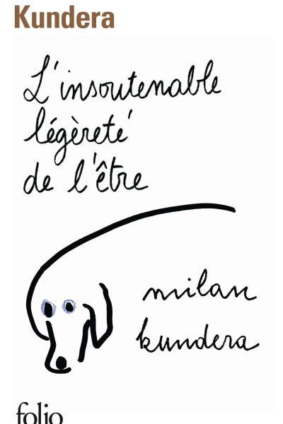 L'INSOUTENABLE LEGERETE DE L'ÊTRE