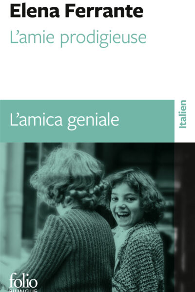 L'AMIE PRODIGIEUSE T01 L'AMIE PRODIGIEUSE / L'AMICA GENIALE - ENFANCE, ADOLESCENCE / INFANZIA, ADO