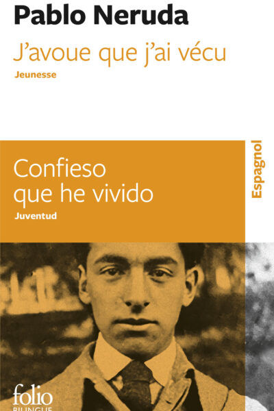 J'AVOUE QUE J'AI VECU/CONFIESO QUE HE VIVIDO