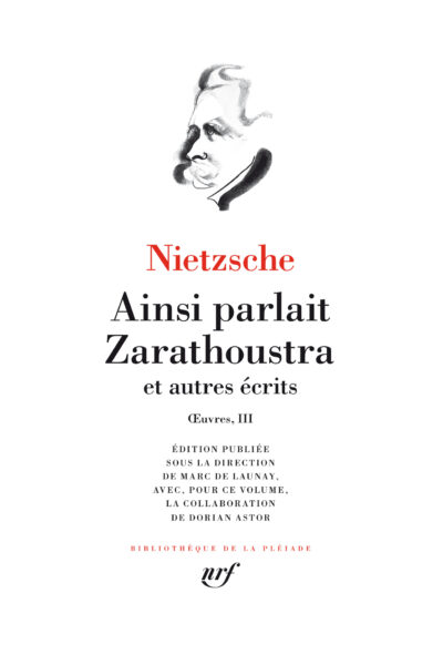 OEUVRES - VOL03 - AINSI PARLAIT ZARATHOUSTRA ET AUTRES RECITS