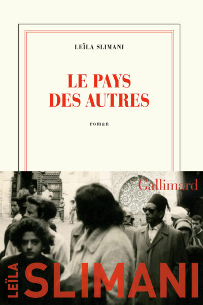 LE PAYS DES AUTRES T1
