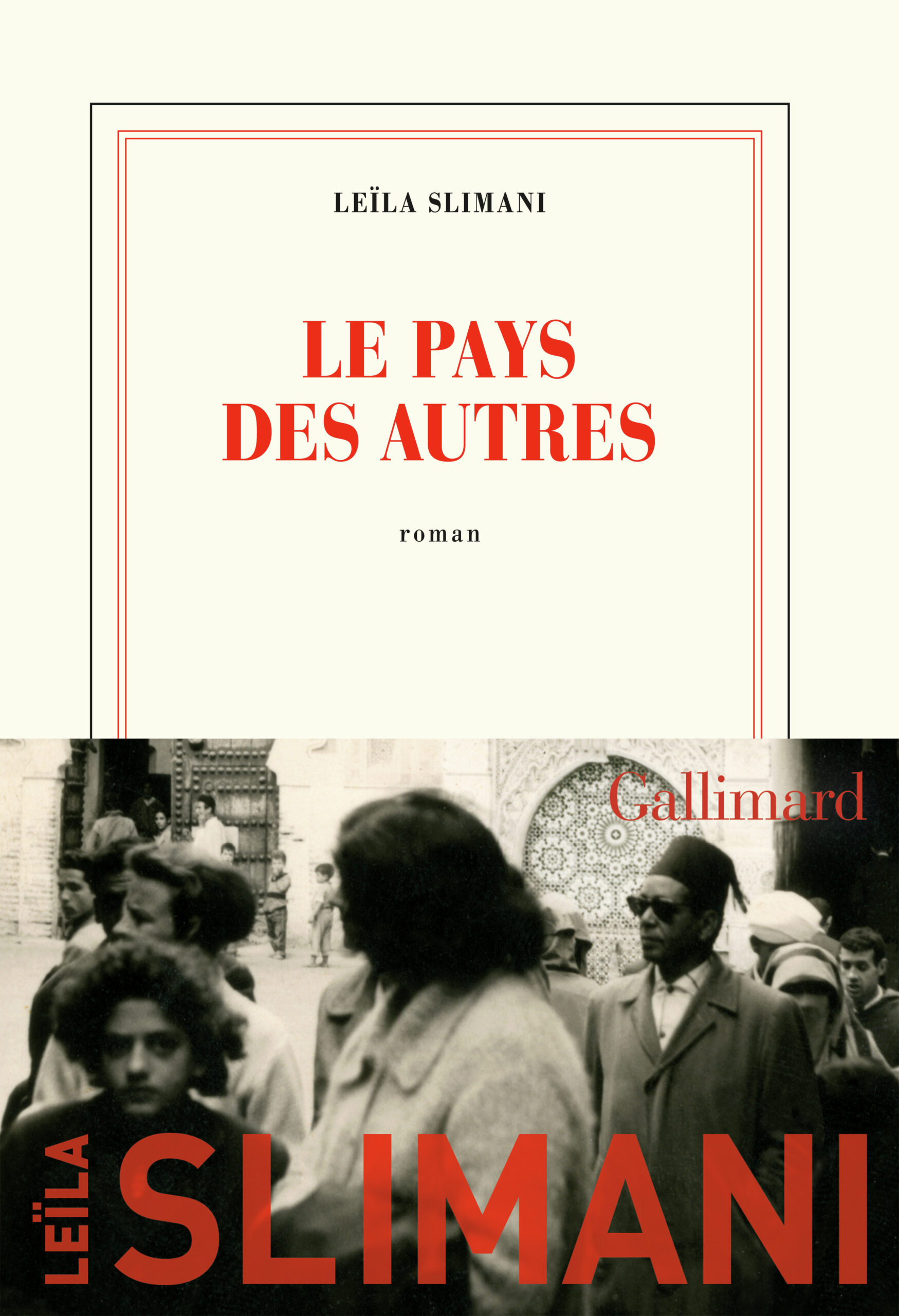 LE PAYS DES AUTRES T1